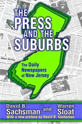 Press and the Suburbs: The Daily Newspapers of New Jersey