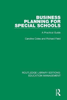 Business Planning for Special Schools: A Practical Guide