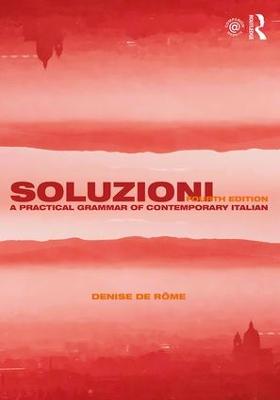Soluzioni: A Practical Grammar of Contemporary Italian 4th edition