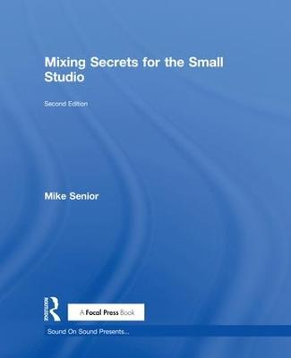 Mixing Secrets for the Small Studio 2nd edition