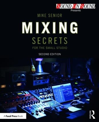Mixing Secrets for the Small Studio 2nd edition