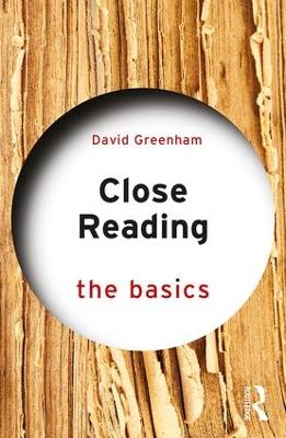 Close Reading: The Basics: The Basics