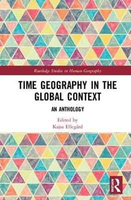 Time Geography in the Global Context: An Anthology