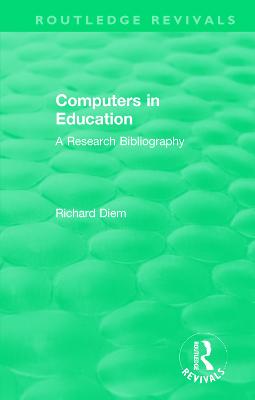 Computers in Education (1988): A Research Bibliography