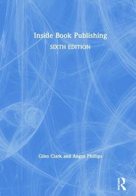 Inside Book Publishing 6th edition