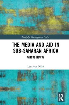 Media and Aid in Sub-Saharan Africa: Whose News?