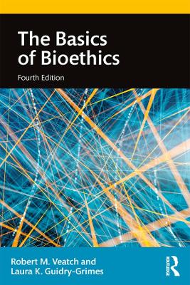 Basics of Bioethics 4th edition