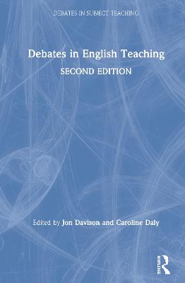 Debates in English Teaching 2nd edition