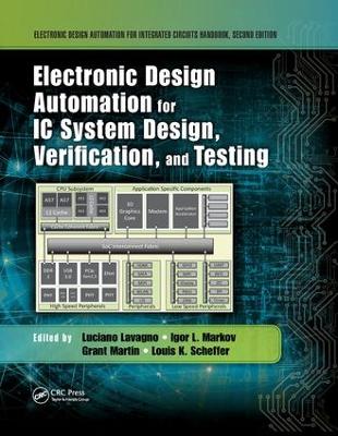 Electronic Design Automation for IC System Design, Verification, and Testing 2nd edition
