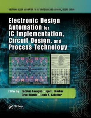 Electronic Design Automation for IC Implementation, Circuit Design, and  Process Technology 2nd edition