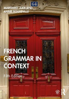 French Grammar in Context 5th edition