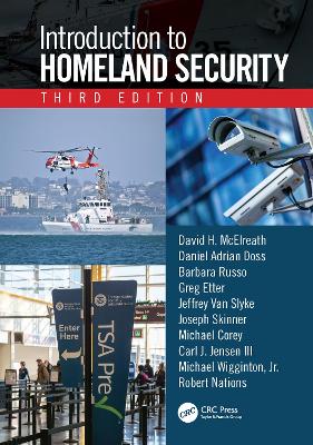 Introduction to Homeland Security, Third Edition 3rd edition