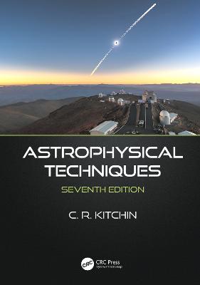 Astrophysical Techniques 7th edition