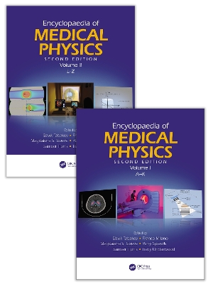 Encyclopaedia of Medical Physics: Two Volume Set 2nd edition