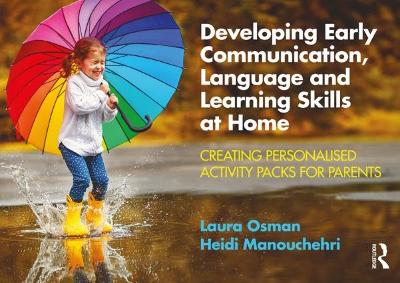 Developing Early Communication, Language and Learning Skills at Home: Creating Personalised Activity Packs for Parents
