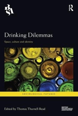 Drinking Dilemmas: Space, culture and identity