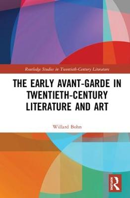 Early Avant-Garde in Twentieth-Century Literature and Art