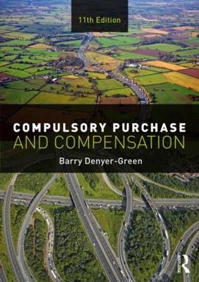 Compulsory Purchase and Compensation 11th edition