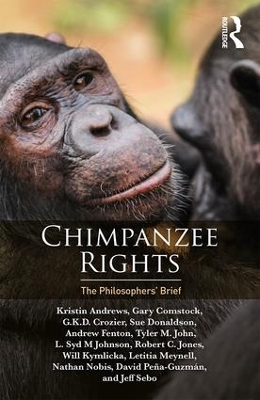 Chimpanzee Rights: The Philosophers Brief