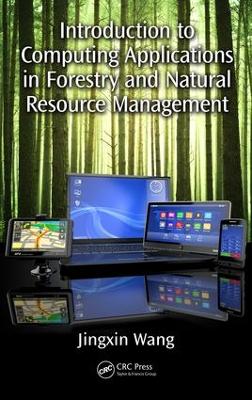 Introduction to Computing Applications in Forestry and Natural Resource  Management