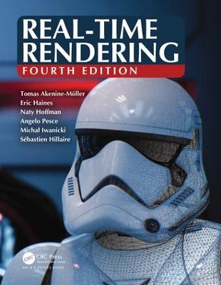 Real-Time Rendering, Fourth Edition 4th edition