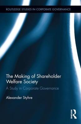 Making of Shareholder Welfare Society: A Study in Corporate Governance