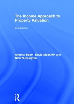 Income Approach to Property Valuation: Seventh Edition 7th edition
