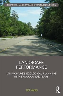 Landscape Performance: Ian McHargs ecological planning in The Woodlands, Texas