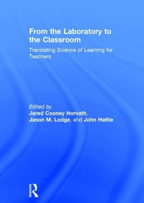 From the Laboratory to the Classroom: Translating Science of Learning for Teachers