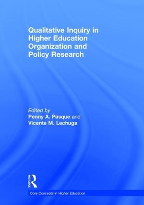 Qualitative Inquiry in Higher Education Organization and Policy Research