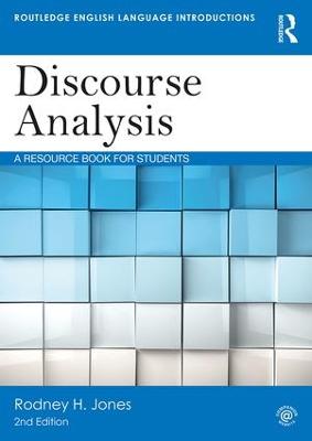 Discourse Analysis: A Resource Book for Students 2nd edition