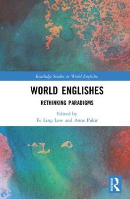 World Englishes: Rethinking Paradigms