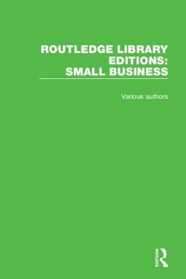 Routledge Library Editions: Small Business