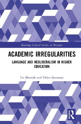 Academic Irregularities: Language and Neoliberalism in Higher Education