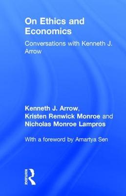 On Ethics and Economics: Conversations with Kenneth J. Arrow