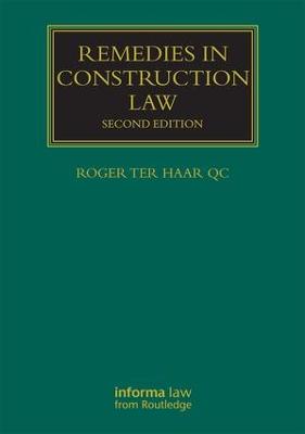 Remedies in Construction Law 2nd edition