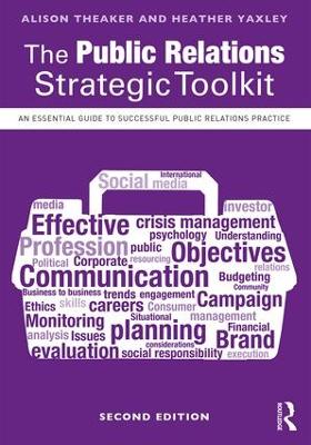 Public Relations Strategic Toolkit: An Essential Guide to Successful Public Relations Practice 2nd edition