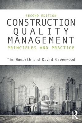 Construction Quality Management: Principles and Practice 2nd edition