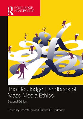 Routledge Handbook of Mass Media Ethics 2nd edition