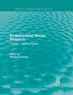 Environmental Design Research: Volume one selected papers