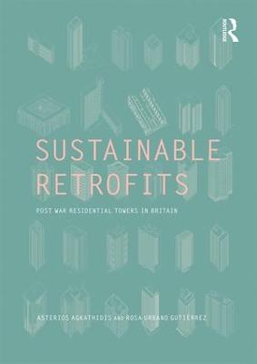 Sustainable Retrofits: Post War Residential Towers in Britain