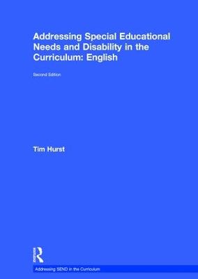 Addressing Special Educational Needs and Disability in the Curriculum: English 2nd edition