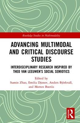 Advancing Multimodal and Critical Discourse Studies: Interdisciplinary Research Inspired by Theo Van Leeuwen's Social Semiotics
