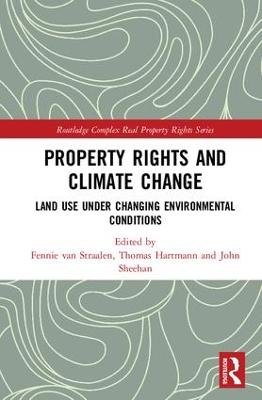 Property Rights and Climate Change: Land use under changing environmental conditions