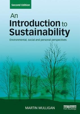 Introduction to Sustainability: Environmental, Social and Personal Perspectives 2nd edition