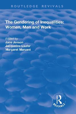 Gendering of Inequalities: Women, Men and Work