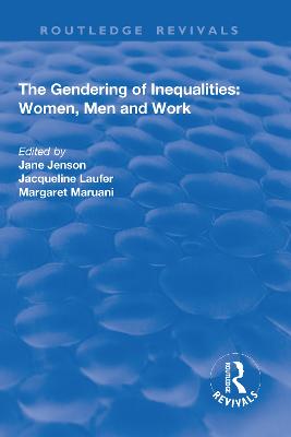 Gendering of Inequalities: Women, Men and Work