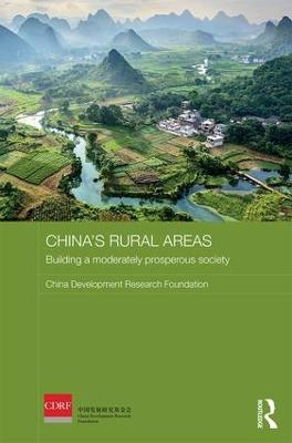 China's Rural Areas: Building a Moderately Prosperous Society