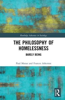 Philosophy of Homelessness: Barely Being