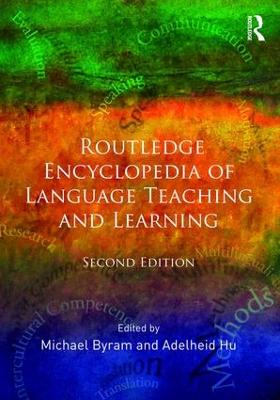 Routledge Encyclopedia of Language Teaching and Learning 2nd edition